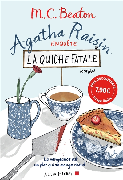 Agatha Raisin enquête T.01 - La quiche fatale  | Beaton, M.C.