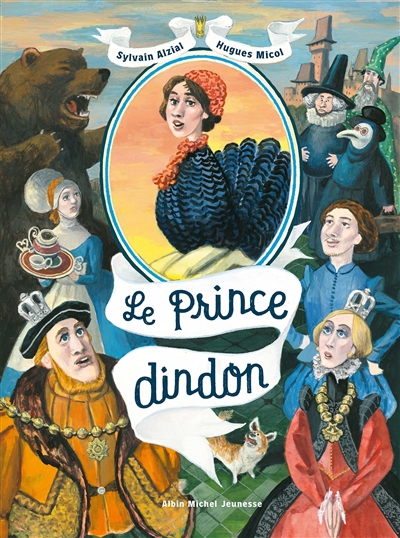prince dindon (Le) | Alzial, Sylvain (Auteur) | Micol, Hugues (Illustrateur)