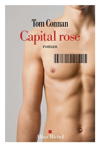 Capital rose | Connan, Tom (Auteur)