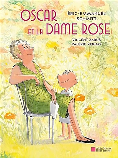 Oscar et la dame rose | Zabus, Vincent (Auteur) | Vernay, Valérie (Illustrateur)