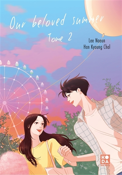 Our beloved summer T.02 | Han, Kyoung Chal (Auteur)