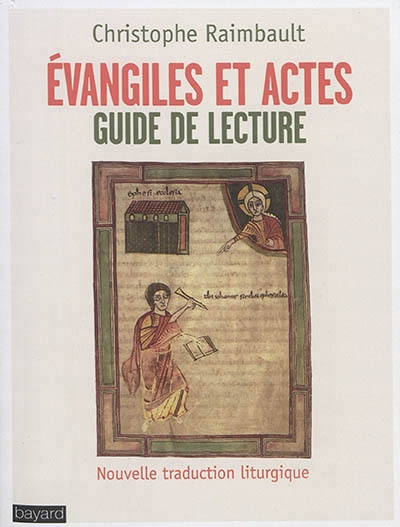 Evangiles et Actes | Raimbault, Christophe