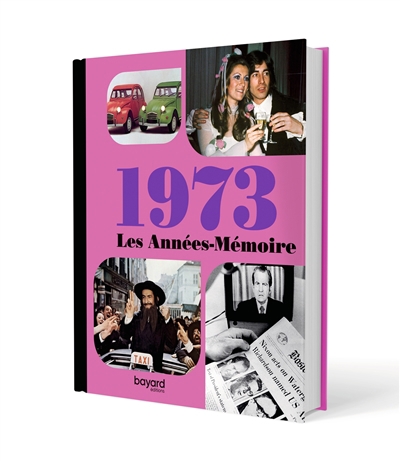 Les Années mémoire - 1973 | 