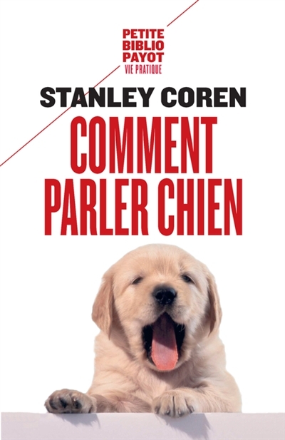 Comment parler chien | Coren, Stanley