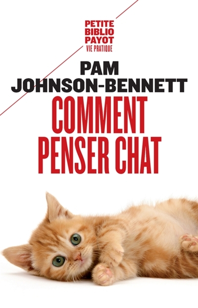 Comment penser chat | Johnson-Bennett, Pam
