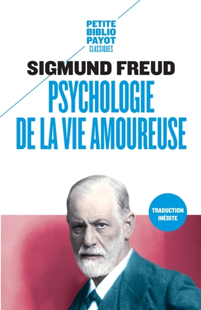 Psychologie de la vie amoureuse | Freud, Sigmund