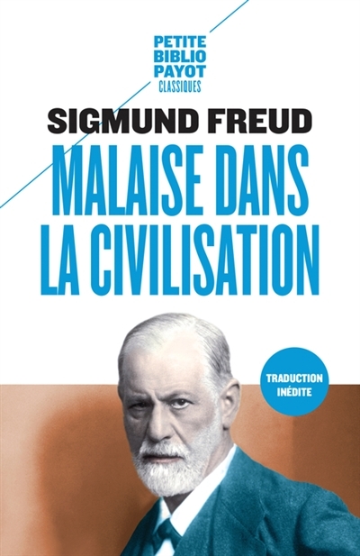 Malaise dans la civilisation | Freud, Sigmund