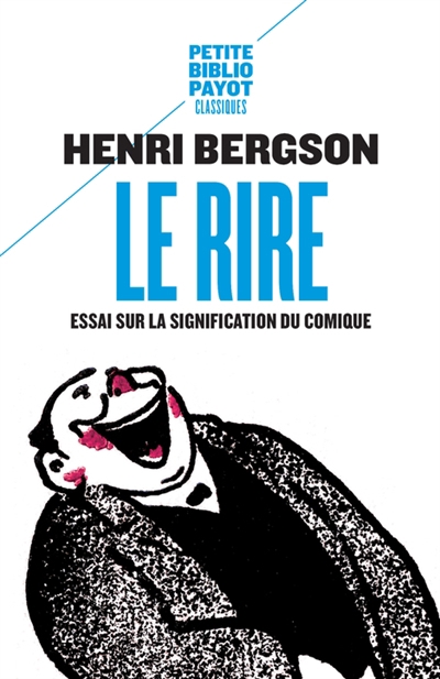 rire (Le) | Bergson, Henri | Ferenczi, Sandor