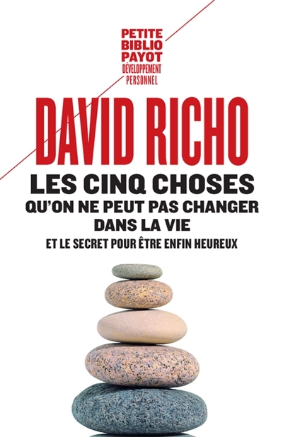 5 Choses qu'on ne Peut pas Changer Dans la Vie (Les) | Richo, David
