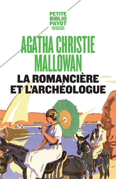 romancière et l'archéologue (La) | Christie, Agatha