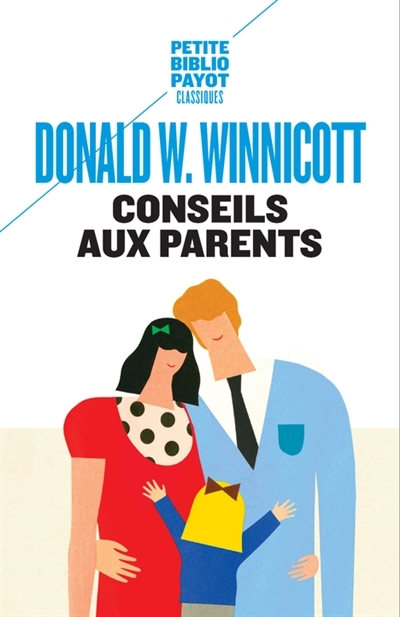 Conseils aux Parents | Winnicott, Donald Woods