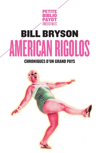American rigolos | Bryson, Bill