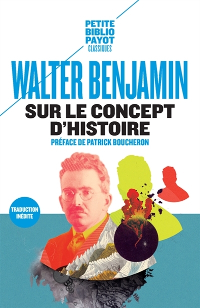Sur le concept d'histoire | Benjamin, Walter