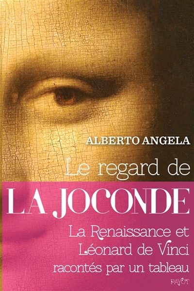 regard de la Joconde (Le) | Angela, Alberto