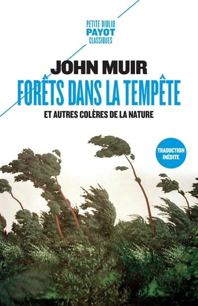 Forêts dans la tempête | Muir, John