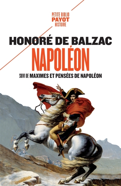 Napoléon Suivi de Maximes et pensées de Napoléon | Balzac, Honoré de