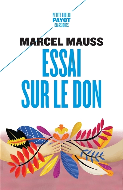 Essai sur le don | Mauss, Marcel