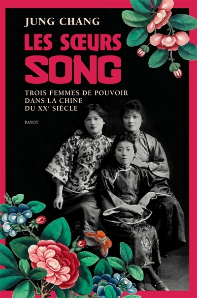 soeurs Song (Les) | Chang, Jung