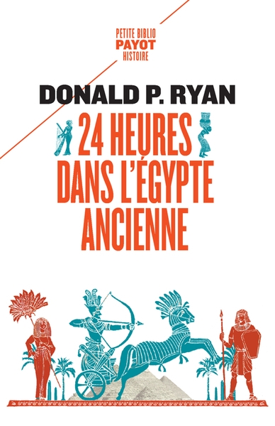 24 heures dans l'Egypte ancienne | Ryan, Donald P.