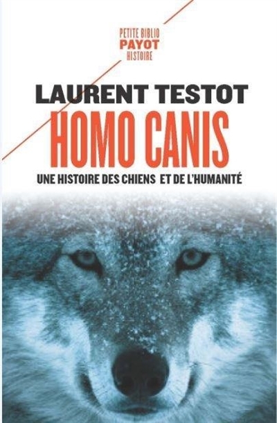 Homo canis | Testot, Laurent