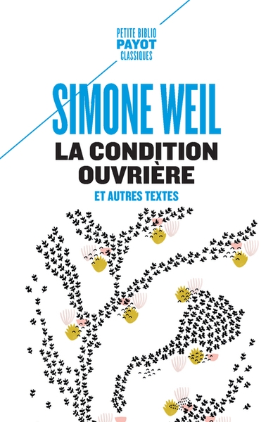 condition ouvrière (La) | Weil, Simone