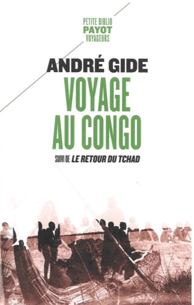 Voyage au Congo ; Le retour du Tchad | Gide, André