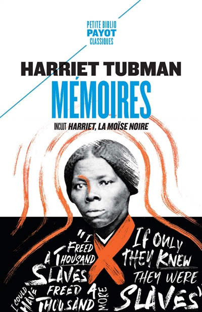 Harriet Tubman : mémoires | Tubman, Harriet