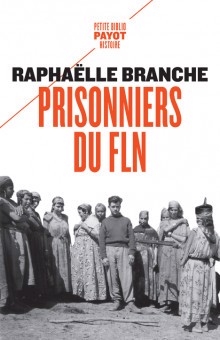 Prisonniers du FLN | Branche, Raphaëlle