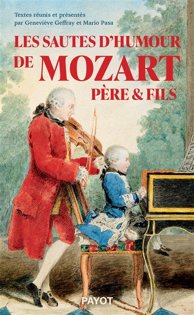 sautes d'humour de Mozart père et fils (Les) | Mozart, Wolfgang Amadeus