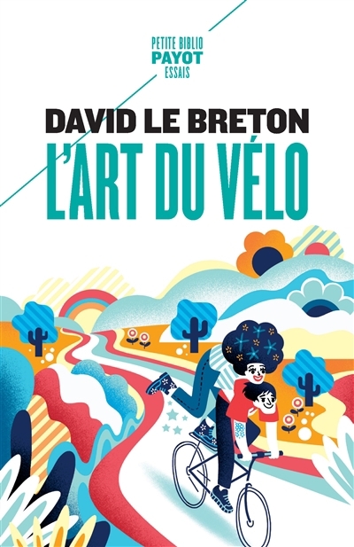 L'art du vélo | Le Breton, David (Auteur)