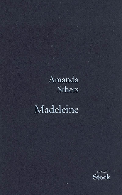 Madeleine | Sthers, Amanda