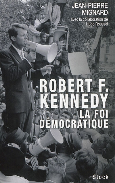 Robert F. Kennedy | Mignard, Jean-Pierre