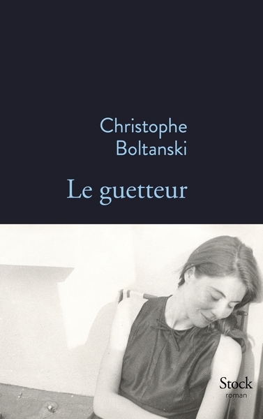 guetteur (Le) | Boltanski, Christophe