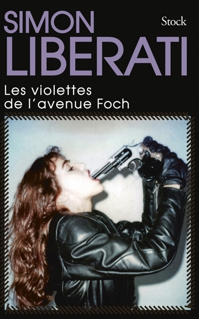 violettes de l'avenue Foch (Les) | Liberati, Simon