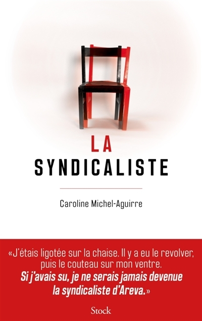 La syndicaliste | Michel-Aguirre, Caroline