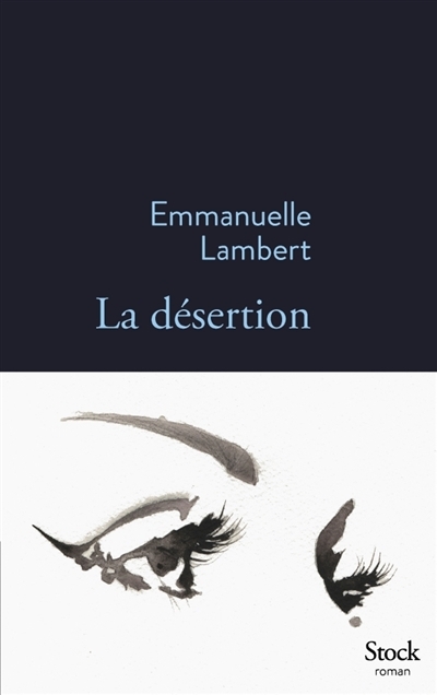 désertion (La) | Lambert, Emmanuelle
