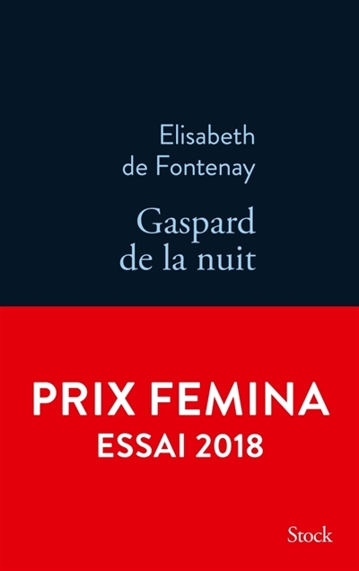 Gaspard de la nuit | Fontenay, Elisabeth de