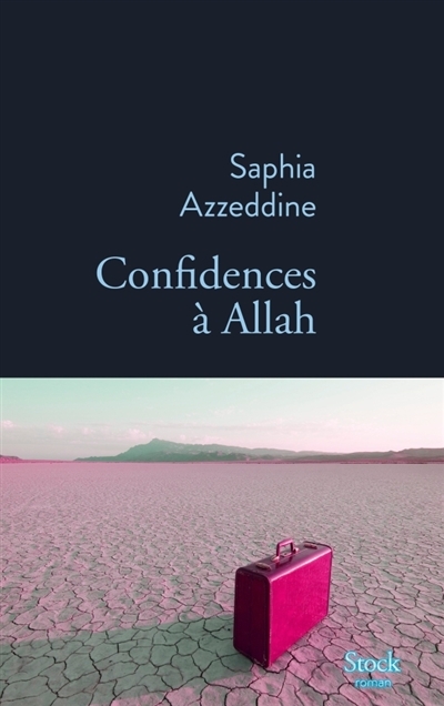 Confidences à Allah | Azzeddine, Saphia