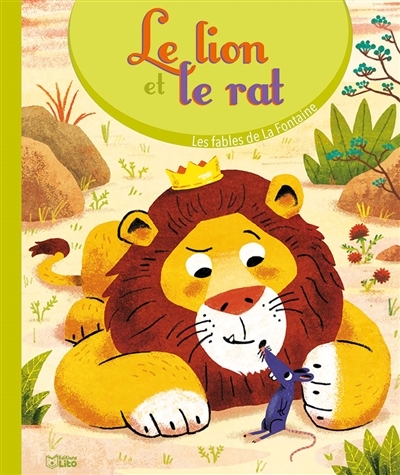 lion et le rat (Le) | La Fontaine, Jean de