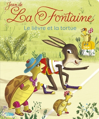 Les fables de La Fontaine - Le lièvre et la tortue  | La Fontaine, Jean de