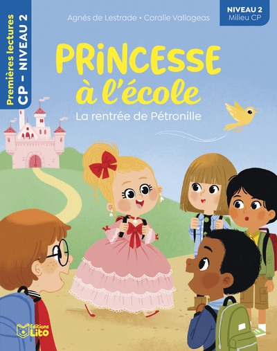 Princesse à l'école - La rentrée de Pétronille : niveau 2 | Lestrade, Agnès