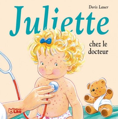 Juliette chez le docteur | Lauer, Doris