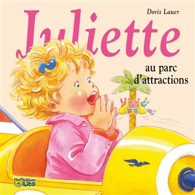 Juliette au parc d'attractions | Lauer, Doris