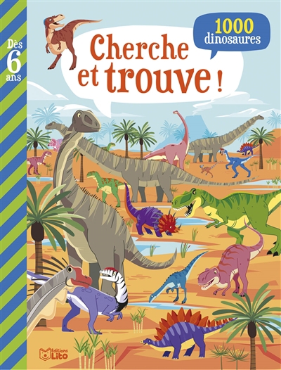Cherche et trouve ! : 1.000 dinosaures | Cerato, Mattia