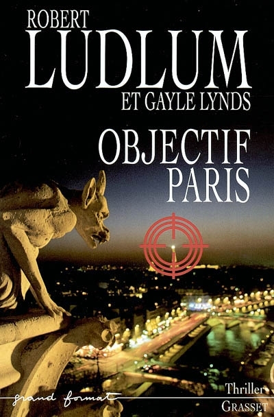 Objectif Paris | Ludlum, Robert