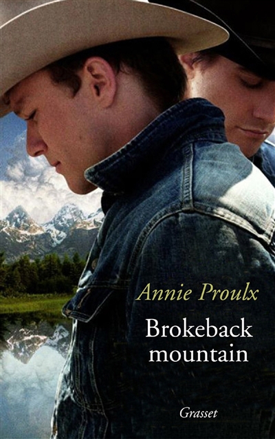 Brokeback mountain | Proulx, Annie