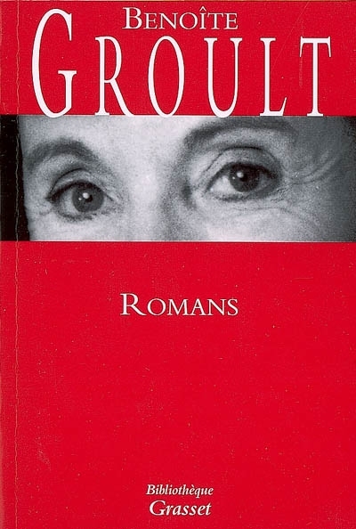 Romans | Groult, Benoîte