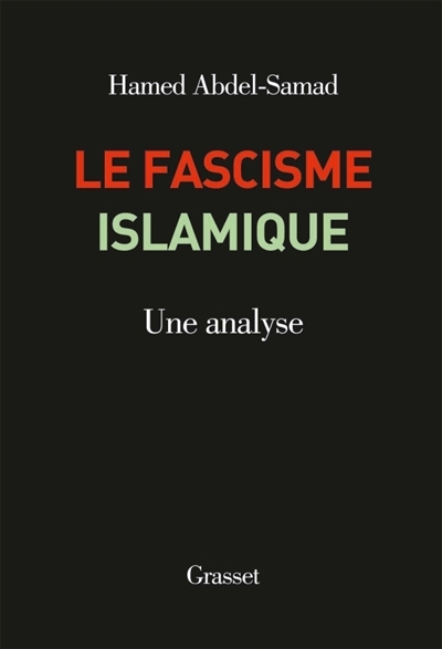 Fascisme Islamique (Le) | Abdel-Samad, Hamed