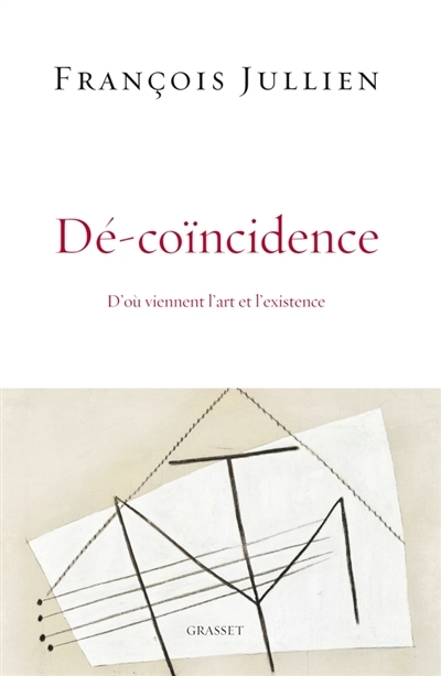 Dé-coïncidence | Jullien, François