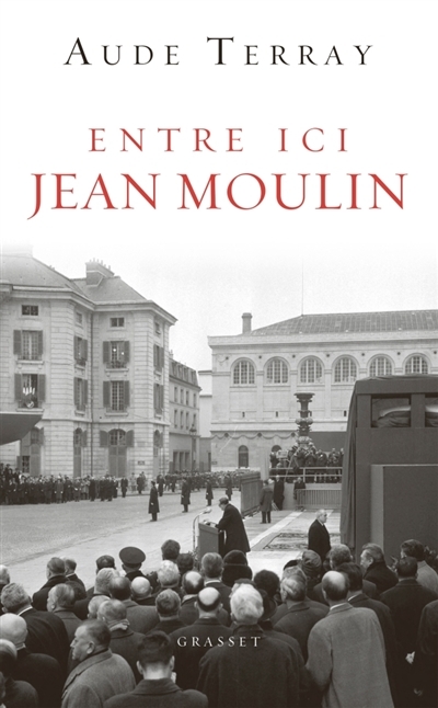 Entre ici Jean Moulin | Terray, Aude